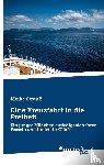 Strauß, Meike - Eine Kreuzfahrt in die Freiheit