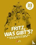 Grampelhuber, Fritz, Gran, Wolfgang Maria - Fritz, was gibt's?