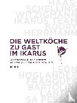  - Die Weltköche zu Gast im Ikarus