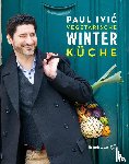 Ivic, Paul - Vegetarische Winterküche