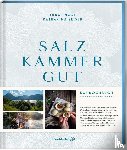 Seiser, Katharina, Nagl, Lukas - Salzkammergut.
