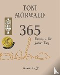Mörwald, Toni - 365 Rezepte für jeden Tag