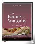  - The Beauty of Anatomy