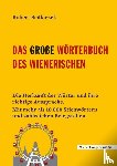 Sedlaczek, Robert - Das große Wörterbuch des Wienerischen
