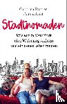 Horsten, Christina, Zeltner, Felix - Stadtnomaden