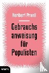 Prantl, Heribert - Gebrauchsanweisung für Populisten