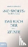 Rasper, Martin - »No Sports« hat Churchill nie gesagt