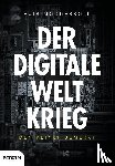 Modderkolk, Huib - Der digitale Weltkrieg, den keiner bemerkt
