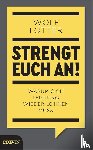 Lotter, Wolf - Strengt euch an!