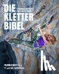 Mobråten, Martin, Christopherson, Stian - Die Kletterbibel