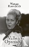 Kerstholt, Winny - Vallen en Opstaan