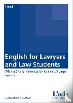 Tangl, Astrid - English for Lawyers and Law Students