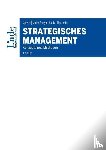 Matzler, Kurt, Müller-Seeger, Julia, Hautz, Julia, Mooradian, Todd - Strategisches Management
