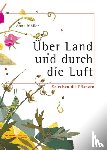 Möller, Anne - Über Land und durch die Luft