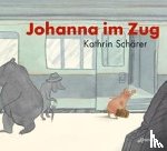 Schärer, Kathrin - Johanna im Zug