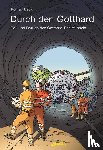 Beck, Konrad - Durch den Gotthard