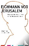 Stangneth, Bettina - Eichmann vor Jerusalem