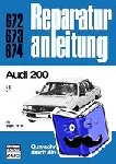  - Audi 200 - 5E / 5T ab Sept. 1979 // Reprint der 4. Auflage 1983
