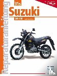  - Suzuki DR 650 Baujahre 1990 bis 1996