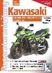 Schermer, Franz Josef, Mader, Helmut, Strauß, Helmut - Kawasaki ZRX 1200/1200 R/1200 S