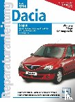 Russek, Peter - Dacia Logan - Ab Modelljahr 2004. Wartung, Pflege, Störungssuche. Mit technischen Daten und Verschleißwerten. Informationen zu Werkzeug und Ersatzteilen