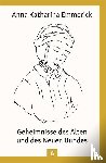 Emmerick, Anna Katharina - Geheimnisse des Alten und des Neuen Bundes