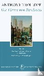 Trollope, Anthony - Die Türme von Barchester