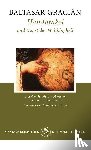 Gracián, Baltasar - Handorakel und Kunst der Weltklugheit