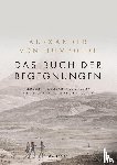 Humboldt, Alexander Von - Das Buch der Begegnungen