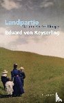 Keyserling, Eduard Von - Landpartie