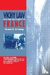 Weisberg, Richard H. - Vichy Law and the Holocaust in France