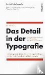 Hochuli, Jost - Das Detail in der Typografie