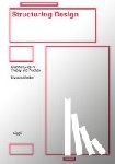 Voelker, Ulysses, Schmitz, Michael - Structuring Design: Graphic Grids in Theory and Practice