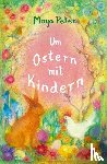  - Um Ostern mit Kindern