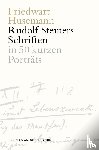 Husemann, Friedwart - Die Schriften Rudolf Steiners