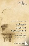 Kaliks, Constanza, Selg, Peter - Ephesus, Chartres, Goetheanum