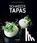 Rüdisühli, Tanja - Schweizer Tapas