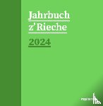  - Jahrbuch z'Rieche 2024