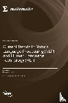 Hristea, Florentina - Current Trends in Natural Language Processing (NLP) and Human Language Technology (HLT)