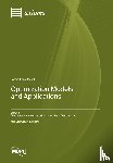 Pedrammehr, Siamak - Optimization Models and Applications