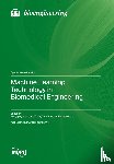 Yu, Hongqing - Machine Learning Technology in Biomedical Engineering