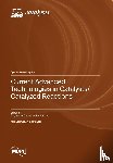 Suresh, Sagadevan - Current Advanced Technologies in Catalysts/Catalyzed Reactions
