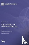 Por, Lip Yee - Cryptography and Information Security
