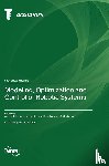 Azar, Ahmad Taher - Modeling, Optimization and Control of Robotic Systems