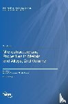 Di Schino, Andrea - Microstructure and Properties in Metals and Alloys, 2nd Volume