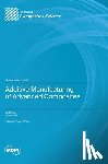 Chen, Yuan - Additive Manufacturing of Advanced Composites