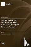 Bartkowski, Dariusz - Advances in Metal Matrix Composite Coatings and Layers