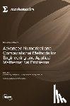 Wang, Lihua - Advanced Numerical and Computational Methods for Engineering and Applied Mathematical Problems