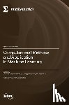 Tian, Chunwei - Computational Methods and Application in Machine Learning