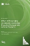 Pérez-López, Antonio José - Effect of Processing on Sensory Quality and Bioactive Components in Food Products